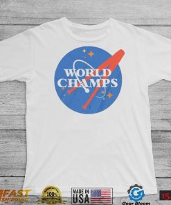 Space NASA Houston Astros World Champs shirt