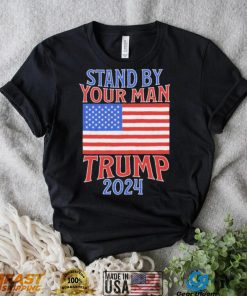 Stand By Your Man Trump 2024 American Flag Shirt