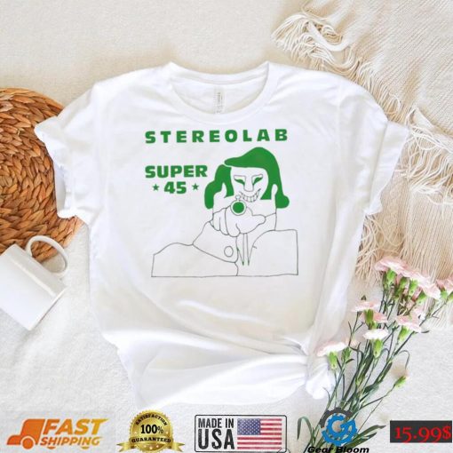 Stereolab Super 45 T Shirt