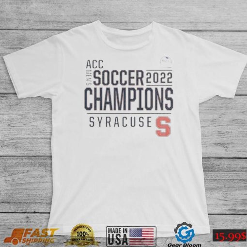 Syracuse Orange Fanatics Branded 2022 ACC Men’s Soccer Conference Tournament Champions T Shirt