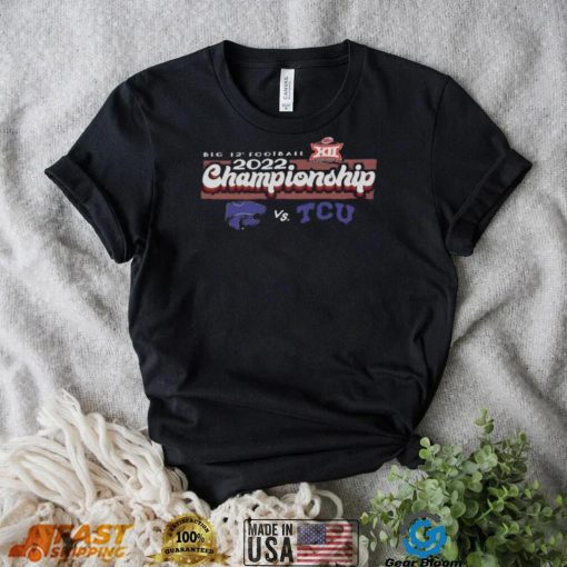 TCU vs K State Big 12 Football Championship Game 2022 Shirt