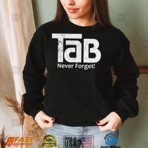 TaB Soda never forget logo shirt