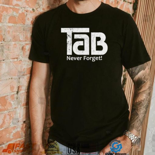 TaB Soda never forget logo shirt