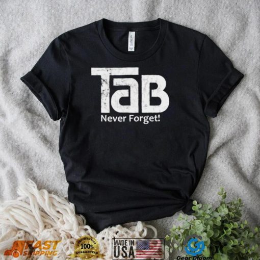 TaB Soda never forget logo shirt