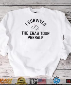 Taylor Swift I Survived The Eras Tour Presale Shirt