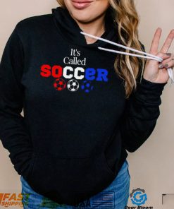 Team USA It’s called soccer logo shirt