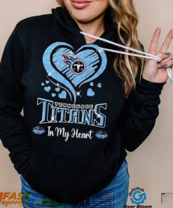 Tennessee Titans In My Heart Shirt