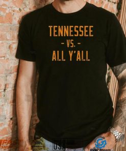 Tennessee Vs. All Y’all 2022 T Shirt