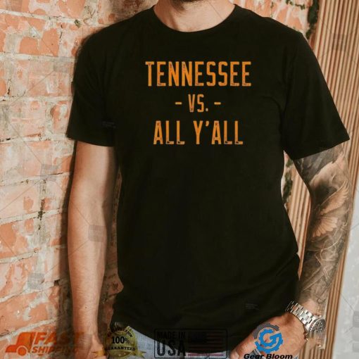 Tennessee Vs. All Y’all 2022 T Shirt