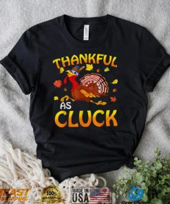 Thankful As Cluck Turkey Thanksgiving Day Unisex Sweatshirt