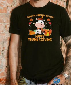 Thankful Grateful Blessed Cow Happy Thanksgiving Shirt