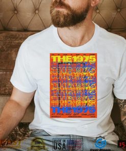 The 1975 at their very best tour 2022 T Shirt