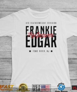 The Answer Toms River New Jersey Frankie Edgar Ufc Shirt