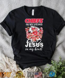 The Chiefs Team In My Veins Jesus In My Heart Signatures Shirt