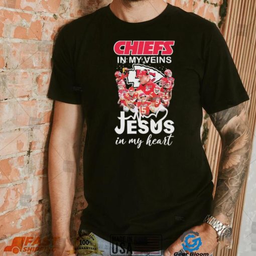 The Chiefs Team In My Veins Jesus In My Heart Signatures Shirt