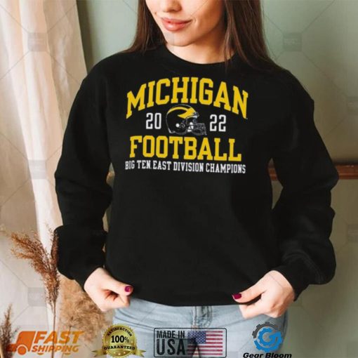 The Michigan Wolverines 2022 Big Ten East Champions Shirt