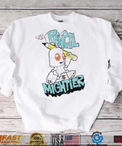 The Pencil is Mightier art shirt