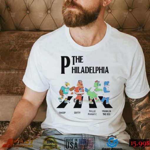 The Philadelphia Walking Road Swoop Gritty Phillie Phanatic Franklin The Dog Shirt