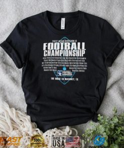 The Road To McKinney 2022 NCAA Division II Football Championship Shirt