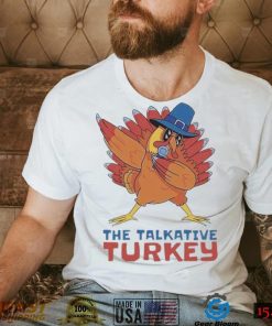 The Talkative Turkey Dabbing Thanksgiving Shirt