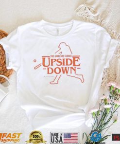 This Game Has Turned Upside Down Shirt