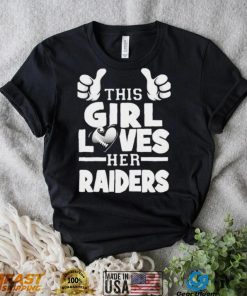 This Girl Loves Her Raiders Football Shirt