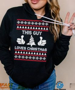 This Guy Loves Christmas Ugly Christmas Sweater Shirt