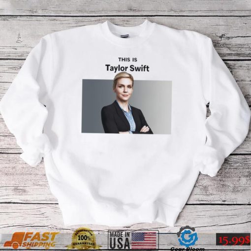 This is Taylor Swift Kim Wexler t shirt