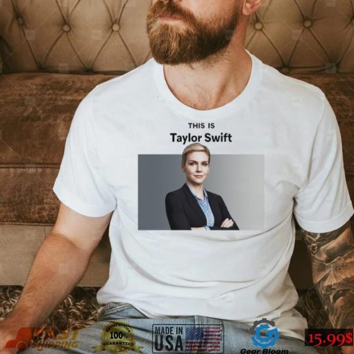 This is Taylor Swift Kim Wexler t shirt