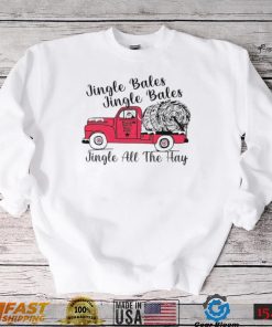 Jingle Bales and Jingle all the hay T Shirt