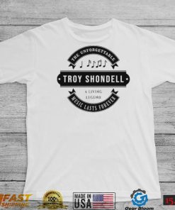 Troy Shondell The Unforgettable Music Lasts Forever Shirt