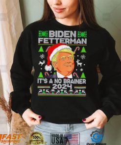 Trump Funny Christmas Biden Fetterman 2024 It’s a no brainer ugly Xmas shirt