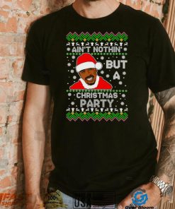 Tupac Shakur Ain’t Nothin But A Christmas Party Ugly Christmas Sweater