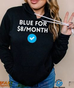 Twitter Blue for $8 on month T Shirt