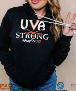 UVA Strong Pray For UVA Shirt