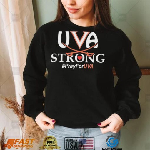 UVA Strong Pray For UVA Shirt