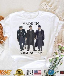 Made In Birmingham Peaky Blinders Shirt