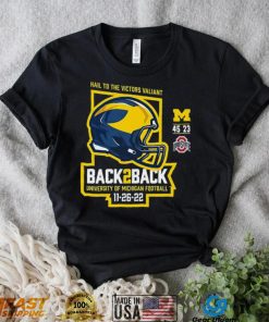 Valiant University of Michigan Football Back to Back OSU Victories with Final Score shirt