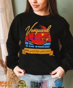 Vanguard when you’re here you’re here Milwaukee vintage shirt