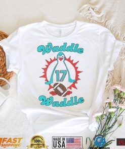 Waddle Waddle 17 Miami Dolphin T Shirt