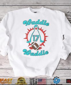 Waddle Waddle 17 Miami Dolphin T Shirt