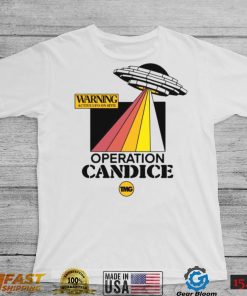 Warning active UFO on site operation candice t shirt