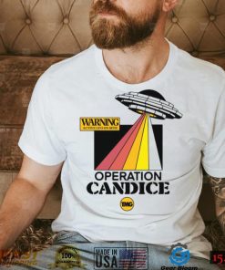 Warning active UFO on site operation candice t shirt