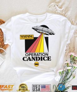 Warning active UFO on site operation candice t shirt