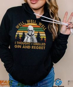 Wel Wel Well I Thought I Smelled Gin And Regret Rip Leslie Jordan Unisex Sweatshirt