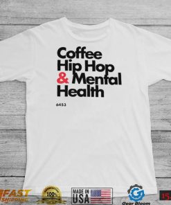 Wendy Coffee Hip hop and Mental Health logo shirt