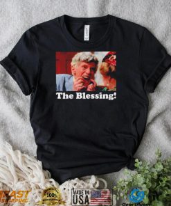 William Edward Hickey The Blessing meme shirt