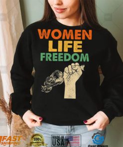 Women Life Freedom Iran Feminist Life Freedom New Design T Shirt