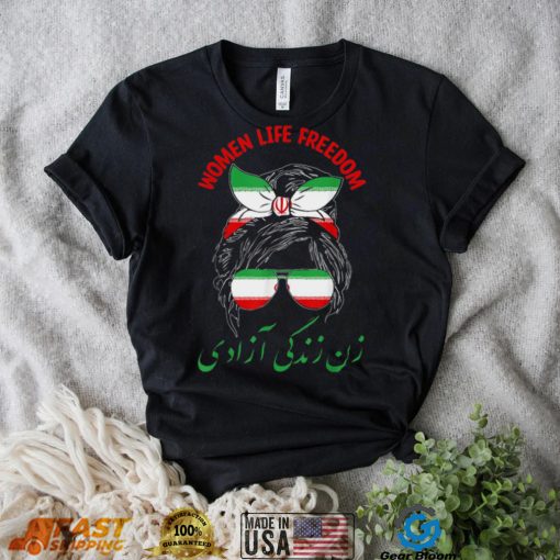 Women Life Freedom Messy Bun Cute Iranian Flag New Design T Shirt