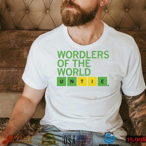 Wordlers Of The World Untie Shirt